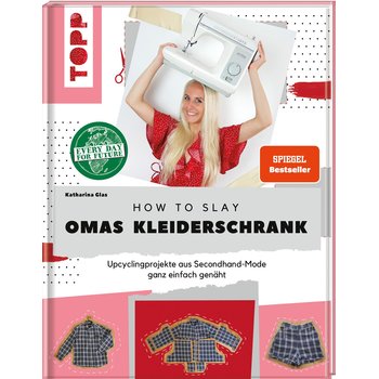 How to slay Omas Kleiderschrank